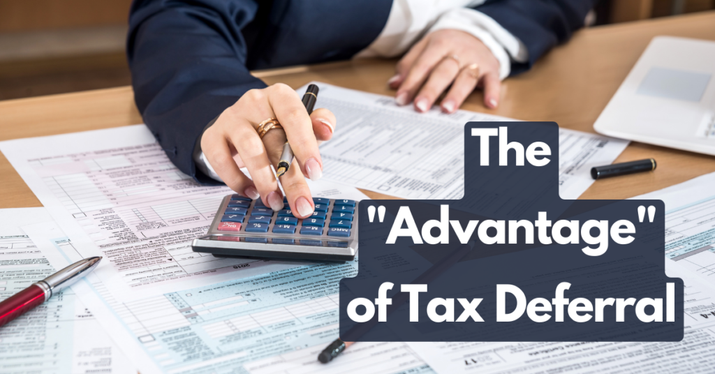 benefits of tax deferral